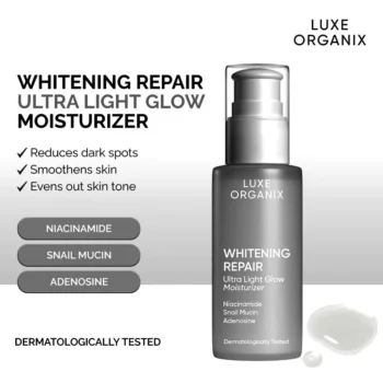 Luxe Organix Whitening Repair Ultra Light Glow Moisturizer